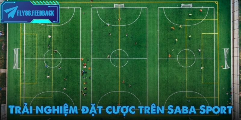 Saba Sport – Nền tảng cá cược thể thao trực tuyến hàng đầu 2025 Trải nghiệm xem và đặt cược tại Saba Sport mượt mà trên mọi thiết bị